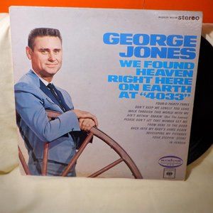 ~~~ GEORGE JONES ~~~ We Found Heaven Right Here On Earth at "4033"